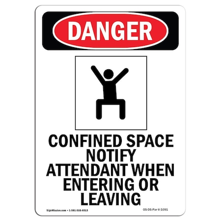 OSHA Danger Sign, Confined Space Notify, 24in X 18in Aluminum